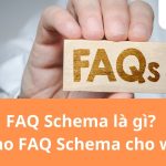FAQ schema là gì