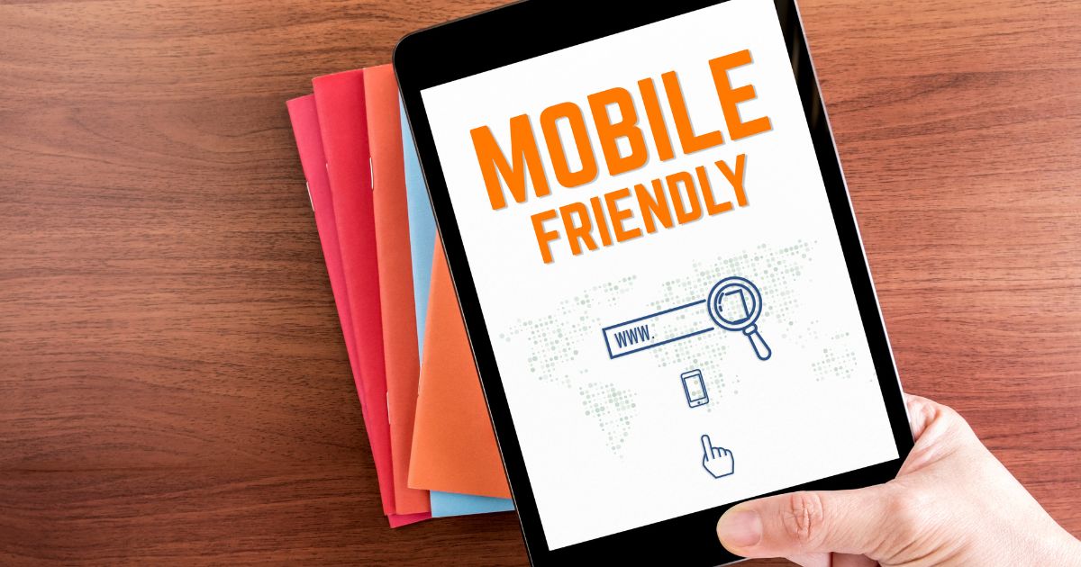 Mobile Friendly là gì