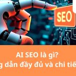 AI SEO là gì