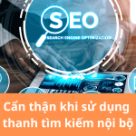 Thanh tìm kiếm nội bộ trên website ảnh hưởng thế nào đến SEO